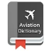 Aviation Dictionary