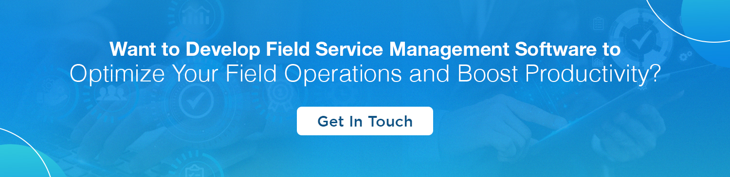 Field Service Management Software