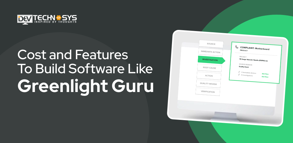 Cost and Features To Build Software Like Greenlight Guru