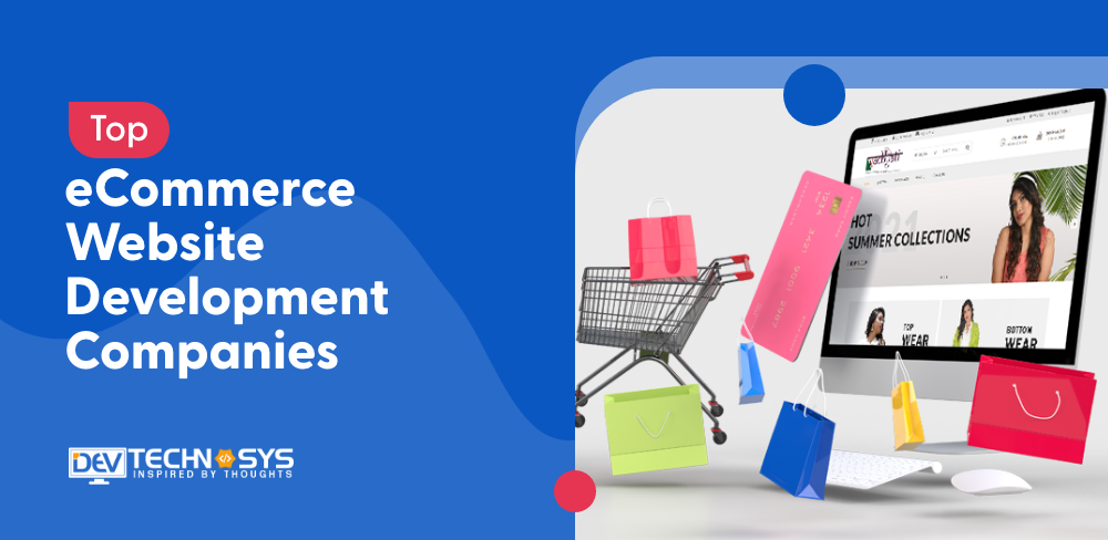 Top eCommerce Website Development Companies