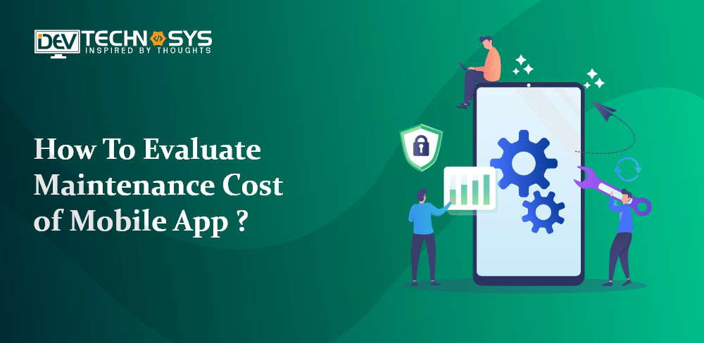 maintenance cost of mobile app