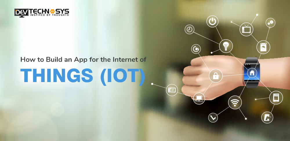 build an iot app