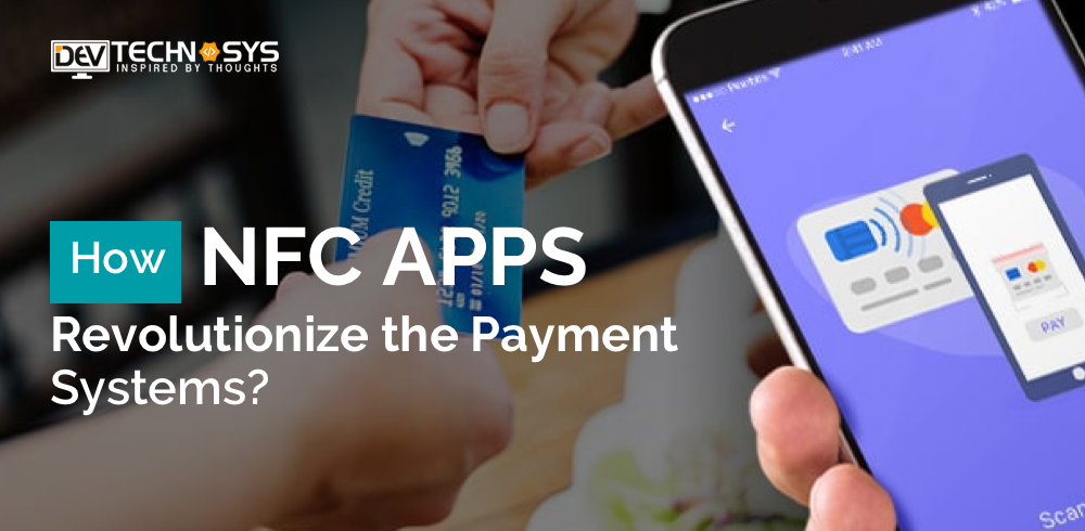 NFC Apps Revolutionize